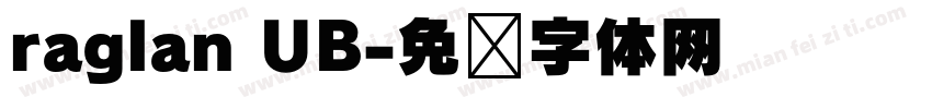 raglan UB字体转换